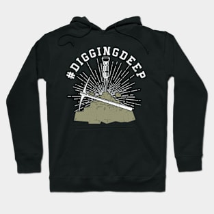 Digging Deep Mining Hoodie